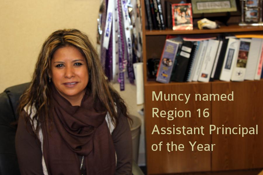 Assistant principal Juanita Muncy was named Region 16 Assistant Principal of the Year.