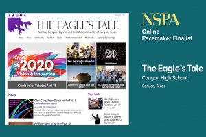 The Eagles Tale was one of 28 online high school newspapers named as a 2020 Pacemaker finalist.