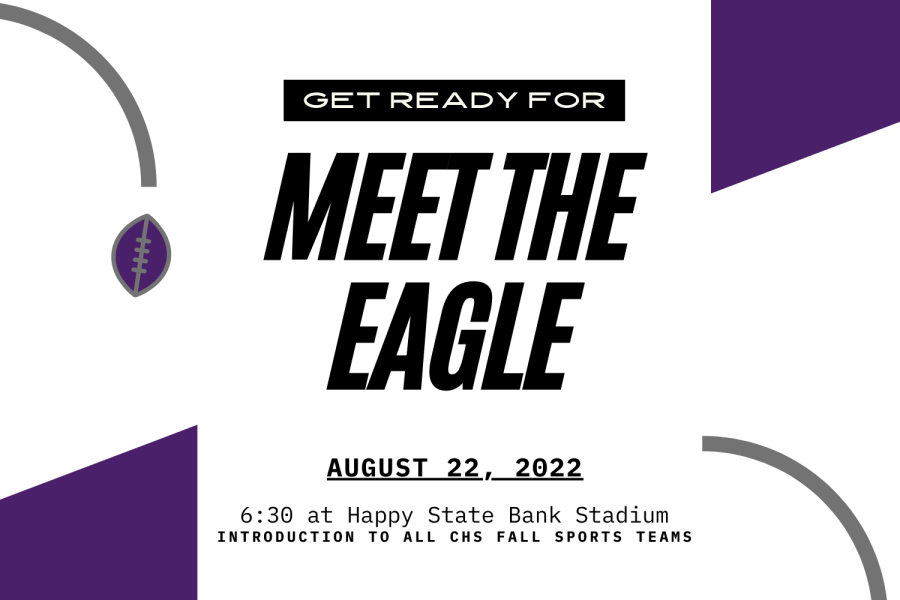 An+infographic+with+the+title%2C+Meet+the+Eagle+in+the+center.+Under+the+title+it+says+Monday+August+22%2C+2022+and+that+all+CHS+fall+sports+teams+will+be+announced.+It+has+purple+shapes+and+gray+lines.